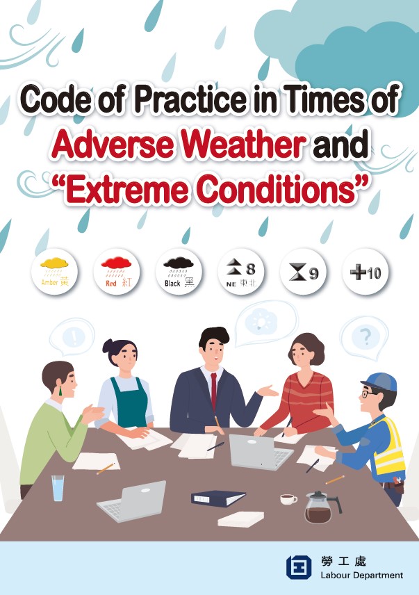 Code of Practice in Times of Adverse Weather and “Extreme Conditions”
