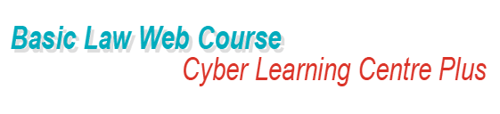 Cyber Learning Centre Plus – Basic Law Web Course
