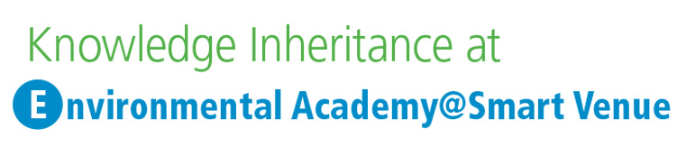 Knowledge Inheritance at Environmental Academy@Smart Venue