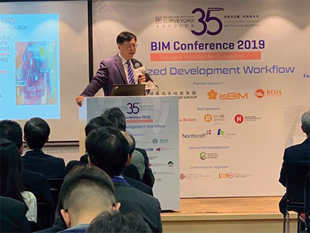 Sr Wong delivered a speech at the Building Information Modelling (BIM) Annual Conference 2019 of the Hong Kong Institute of Surveyors (HKIS) on the theme of “The Next Frontier for Surveyors - Digitized Development Workflow”.